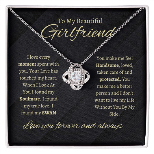 TO MY BEAUTIFULL GIRLFRIEND | LOVE KNOT NECKLACE | I DONT WANT TO LIVE WITHOUT YOU BY MY SIDE