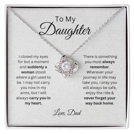 TO MY DAUGHTER | LOVE KNOT NECKLACE| NEVER FORGET