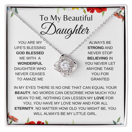 TO MY BEAUTIFUL DAUGHTER | LOVE KNOT NECKLACE | GOD BLESSED ME WITH A WONDERFULL DAUGHTER