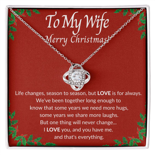 TO MY WIFE MERRY CHRISTMAS | LOVE KNOT NECKLACE | LOVE IS FOR ALWAYS