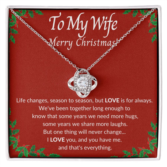 TO MY WIFE MERRY CHRISTMAS | LOVE KNOT NECKLACE | LOVE IS FOR ALWAYS