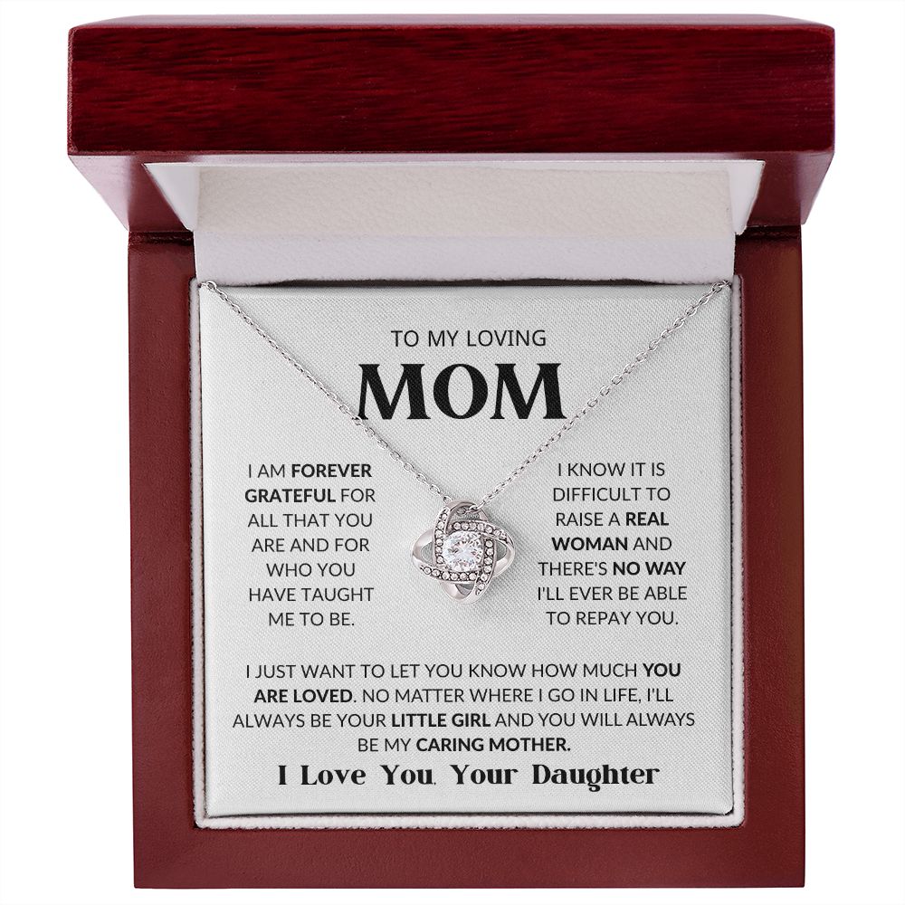 TO MY LOVING MOM | FOREVER LOVE KNOT NECKLACE | I AM FOREVER GREATFUL