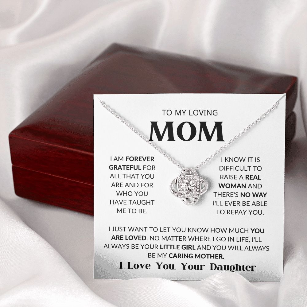 TO MY LOVING MOM | FOREVER LOVE KNOT NECKLACE | I AM FOREVER GREATFUL