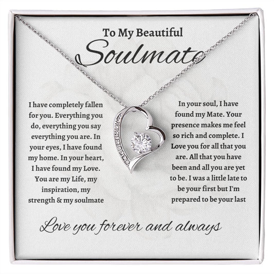 TO MY BEAUTIFUL SOULMATE | FOREVER LOVE NECKLACE | I HAVE COMPLETELY FALLEN FOR YOU