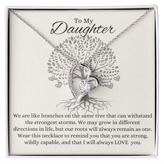 TO MY DAUGHTER | FOREVER LOVE NECKLACE | WE CAN WITHSTAND THE STRONGEST STORMS