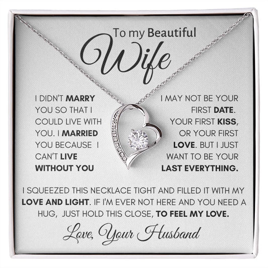 TO MY BEAUTIFUL WIFE | FOREVER LOVE NECKLACE | I CANT LIVE WITHOUT YOU
