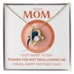 TO MY MOM | FOREVER LOVE NECKLACE | THANKS FOR NOT SWALLOWING ME