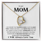 TO MY MOM | FOREVER LOVE NECKLACE | THERE IS NO WAY I CAN REPAY YOU